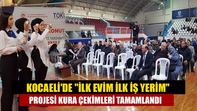 Cumhuriyet tarihinin en büyük sosyal konut hamlesi "İlk Evim, İlk