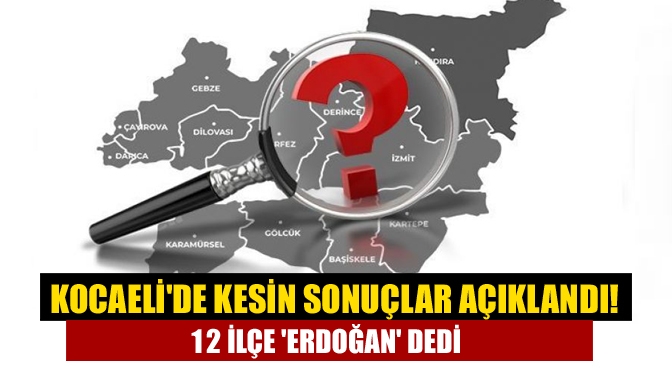 Cumhurbaşkanı ve 28. Dönem Milletvekili Genel Seçimleri için Kocaeli'de resmi
