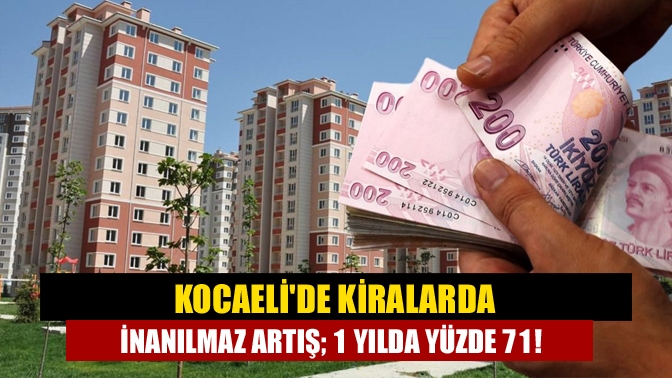 Ülke genelinde fahiş lira artışlarının yaşandığı illerin başında Kocaeli geliyor.