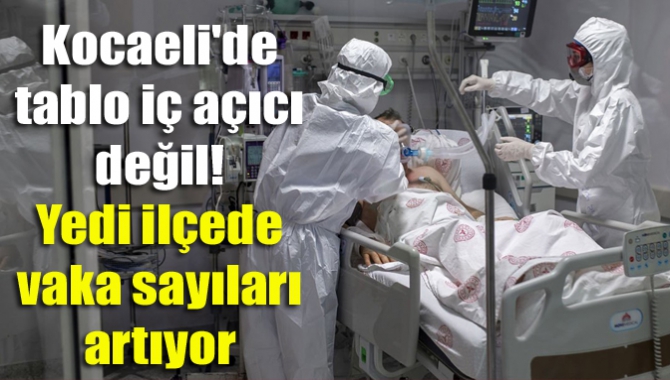 Koronavirüs vaka sayısının Türkiye genelinde artıyor. İlimizde de sırasıyla Gebze,