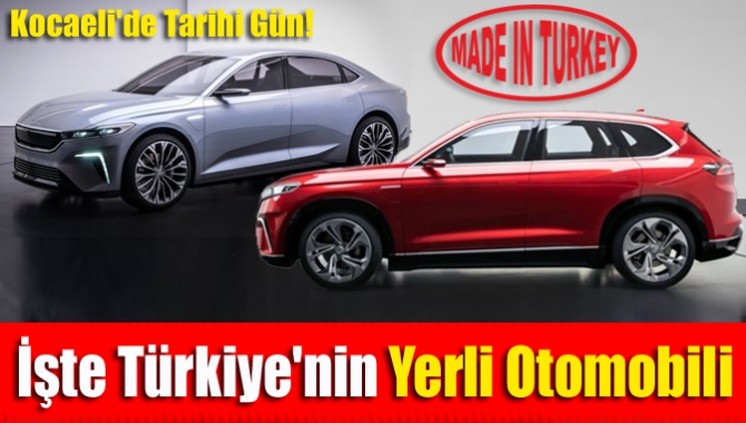 Türkiye'nin Otomobili Girişim Grubu'nun, 2022 yılında üretimine başlayacağı yerli otomobil