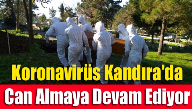 Kandıra'da ikamet eden, Koronavirüs nedeniyle tedavi gören 3 kişi hayatını