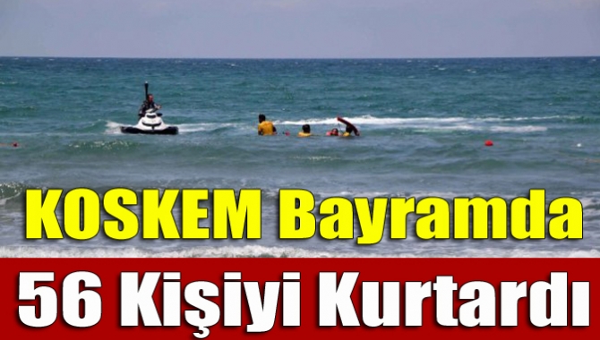 Kocaeli İtfaiyesi KOSKEM, bayram tatili boyunca Kocaeli sahillerinde 56 vatandaşı
