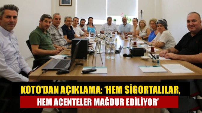KOTO Sigorta Acenteleri Komitesinden yapılan açıklamada “Poliçe düzenlemekten kaçınan sigorta