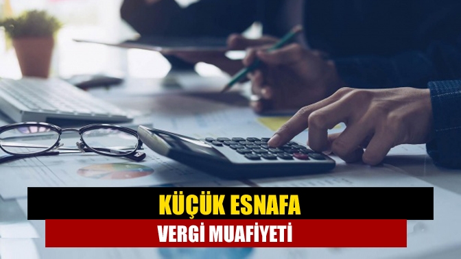Yüzbinlerce esnafa vergi muafiyeti sağlayan düzenlemede önemli değişiklikler yapıldı. Peki