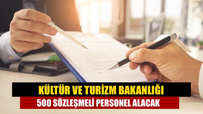 Kültür ve Turizm Bakanlığı, yazılı ve sözlü sınav yapılmaksızın 400