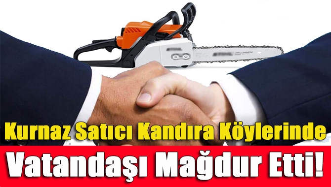 Kandıra’nın köylerinde inanılmaz taktikle ağaç kesme motoru satan vatandaş, orijinal
