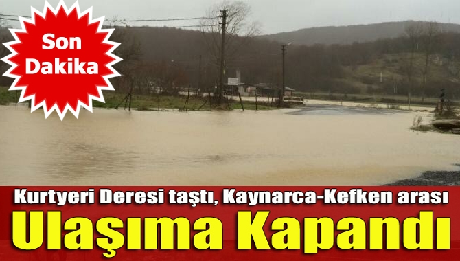 İlimizi etkisi altına alan sağanak yağışın etkisiyle Kurtyeri Mahallesi’nde bulunan