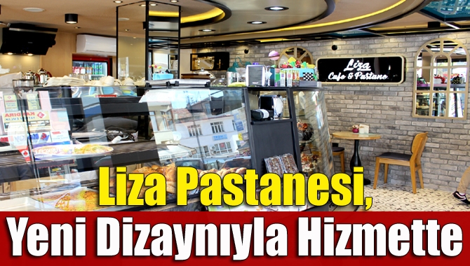 Kandıra’nın en elit mekanlarından biri olan Liza Pastanesi, yeni dizaynıyla