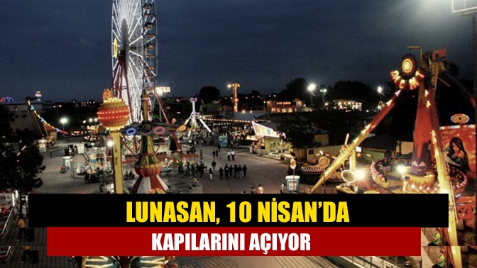10 Nisan’da sezonun açılışından itibaren yaz sezonu boyunca Lunapark, İzmitlilere