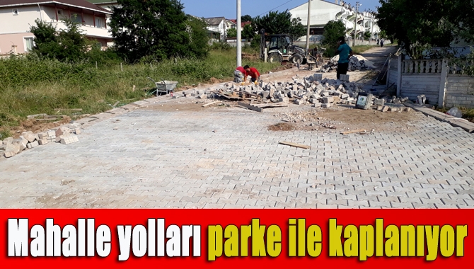 Kandıra Belediyesi tarafından ilçe genelinde başlatılan parke döşeme programı kapsamında,