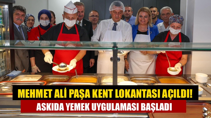 Günde bin kişiye yemek hizmeti sunacak Mehmet Ali Paşa Kent