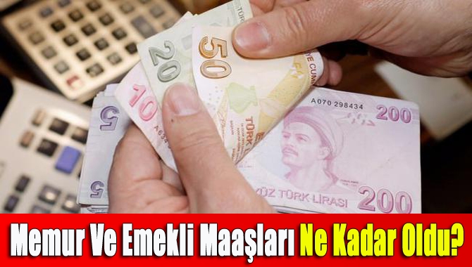 Enflasyon rakamının açıklanmasıyla, memur maaşları ile SSK, BAĞ-KUR ve Emekli