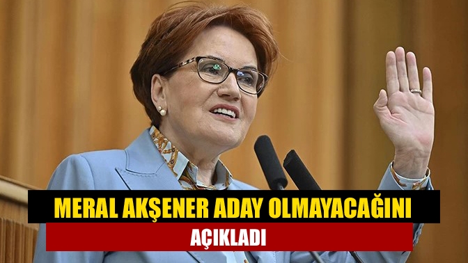 İYİ Parti Genel Başkanı Meral Akşener, seçimli olağanüstü genel kurultayda