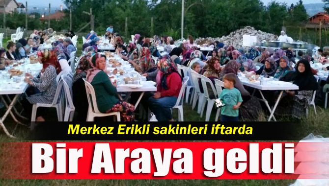 Kandıra Merkez Erikli Mahallesi sakinleri düzenledikleri 3’ncü geleneksel iftar yemeğinde