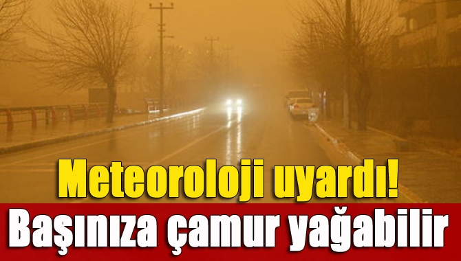 Meteoroloji Genel Müdürlüğü, Marmara Bölgesi'nin batısında yer yer
toz taşınımı beklendiğini