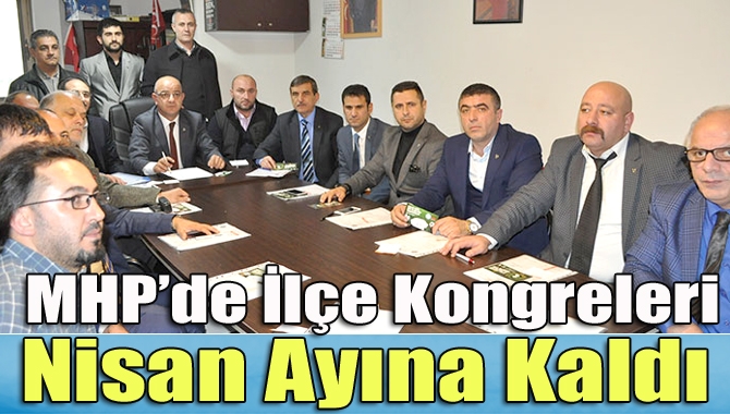 MHP İl Başkanı Aydın Ünlü, ilçe başkanlarıyla bir araya geldiği