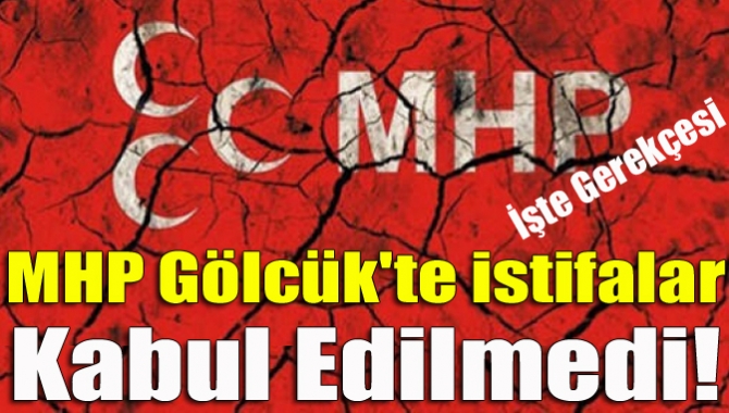 MHP’den istifa etmek için Gölcük Yüksek Seçim Kurulu’na verilmek üzere