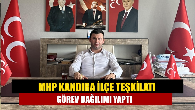 MHP (Milliyetçi Hareket Partisi) Kandıra İlçe Teşkilatı’nın 27 Ağustos 2023