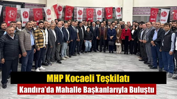 MHP Kocaeli teşkilatı, “Terörsüz Türkiye Halk Saha Çalışmaları” kapsamında Kandıra’da