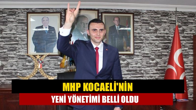 MHP Kocaeli İl Başkanı Yunus Emre Kurt’un yönetimde yapacağı değişiklikler