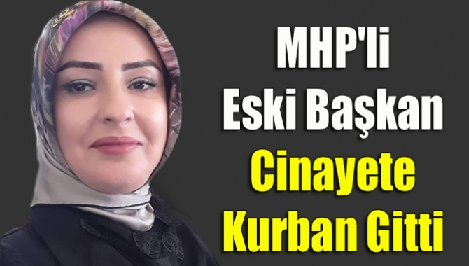 İzmit Yeşilova Mahallesi Aykan Sokak Yıldız Apartmanı'nda oturan MHP İzmit