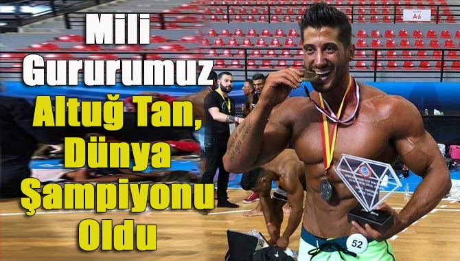 Kandıralı milli gururumuz Altuğ Tan, Makedonya’da gerçekleşen Dünya Estetik Vücut