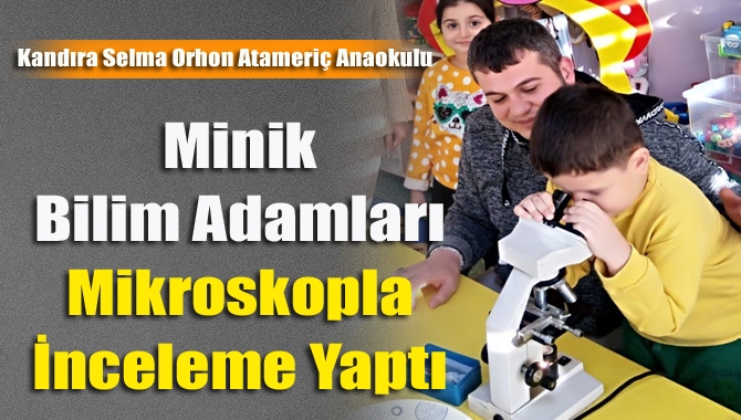 Kandıra Selma Orhon Atameriç Anaokulu öğrencileri, veli etkinlikleri kapsamında ilk