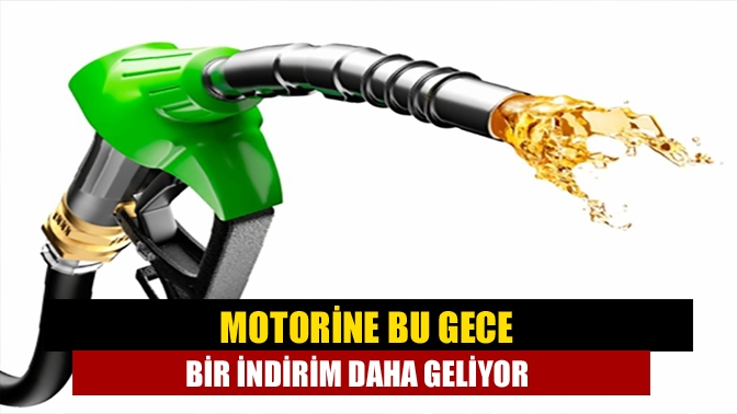 Dün gece indirim gelen motorin fiyatlarına bu gece bir indirim