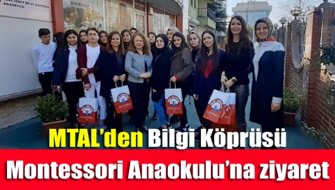 İlimizin önemli eğitim kurumları arasında yeralan Bilgi Köprüsü Montessori Anaokulu’nu