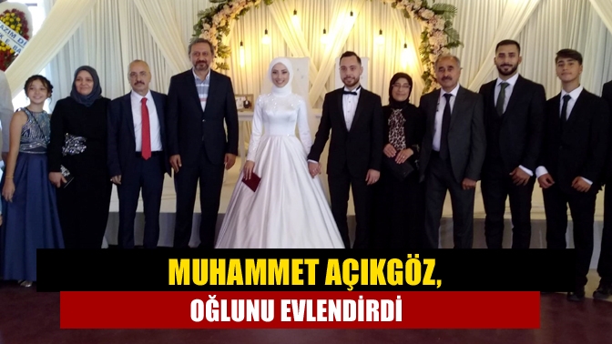 İŞKUR İl Müdür Yardımcısı Muhammet Açıkgöz'ün oğlu Samet Açıkgöz, Buhara