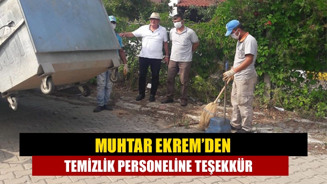 Kefken Mahalle Muhtarı Zeynel Abidin Ekrem, Kandıra Belediyesi Temizlik İşleri