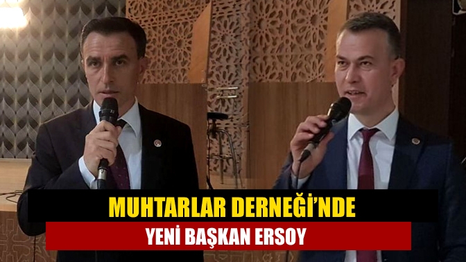 Kocaeli Muhtarlar Derneği kongresinde İbrahim Efe başkanlık görevini Mustafa Ersoy’a