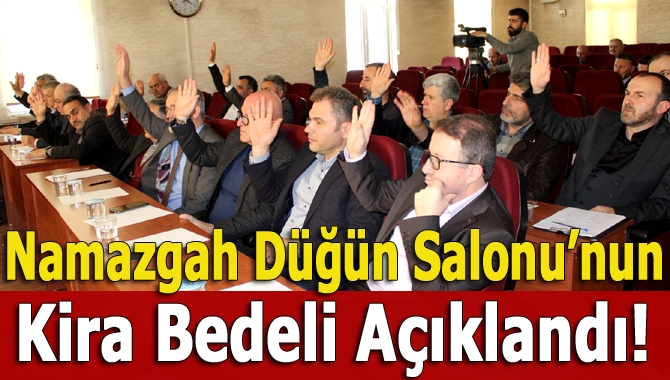 Kandıra Belediye Meclisi, Plan ve Bütçe Komisyonu tarafından belirlenen Namazgah