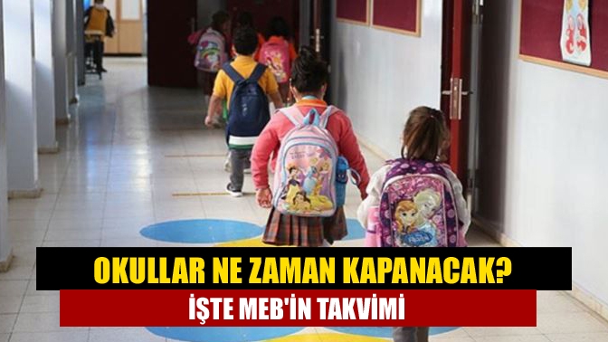 Milli Eğitim Bakanlığı'nın takvimine göre okullar 15 Kasım - 19