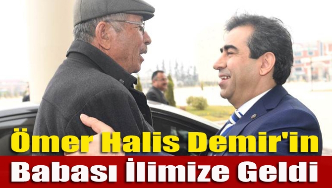 15 Temmuz Kahramanı Ömer Halisdemir’in babası Hasan Hüseyin Halisdemir ilimize