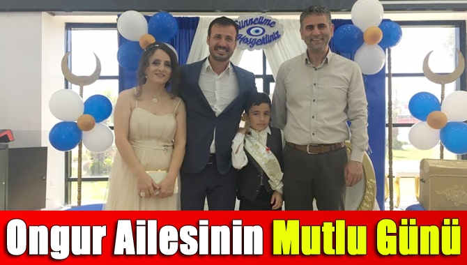 Meryem ve Nazmi Ongur çiftinin oğulları Yiğit Aras, sünnet oldu.