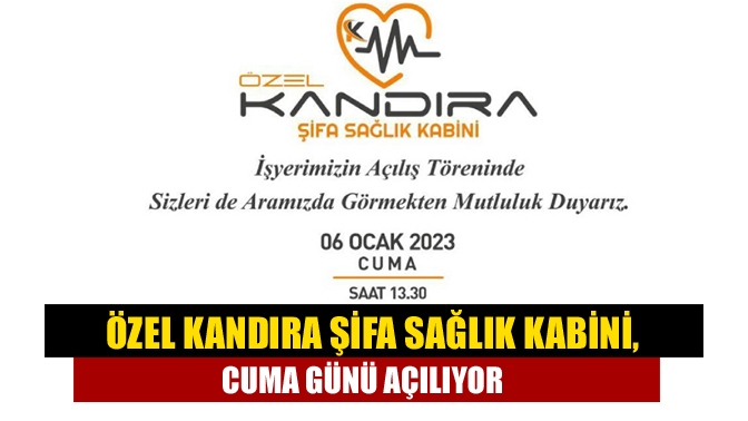 Özel Kandıra Şifa Sağlık Kabini, 6 Ocak Cuma günü (yarın)