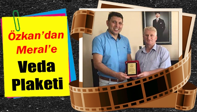 Kandıra İlçe Milli Eğitim Müdürü İhsan Özkan, tayini çıkan Kandıra