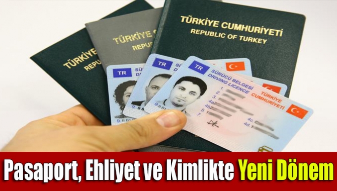 Pasaport ve sürücü belgeleri yarından itibaren nüfus müdürlüklerinden verilmeye 