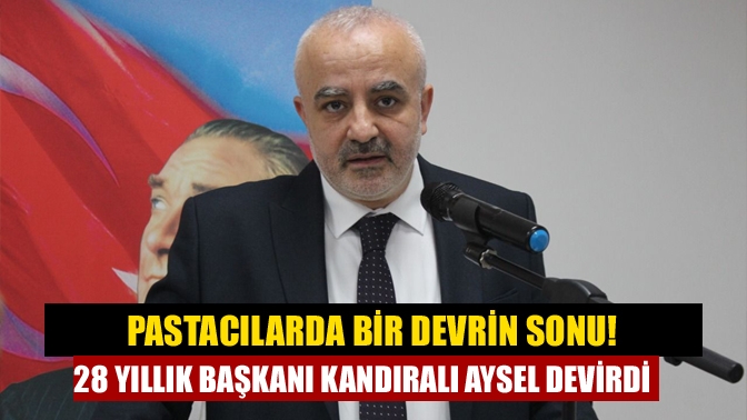 9.Olağan Genel Kurulu’nu gerçekleştiren Kocaeli Pastacılar, Börekçiler, Yufkacılar, Çikolata, Şeker,