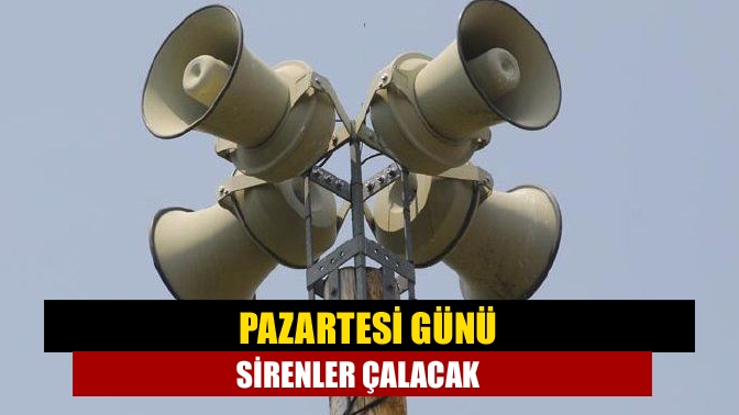 Kocaeli’de siren sisteminin test edilmesi için pazartesi günü saat 10:00’da