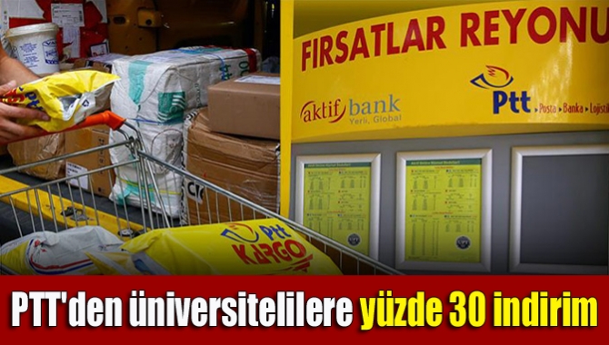 PTT AŞ, üniversitelilerin ticari gönderileri hariç APS kurye, posta kargosu