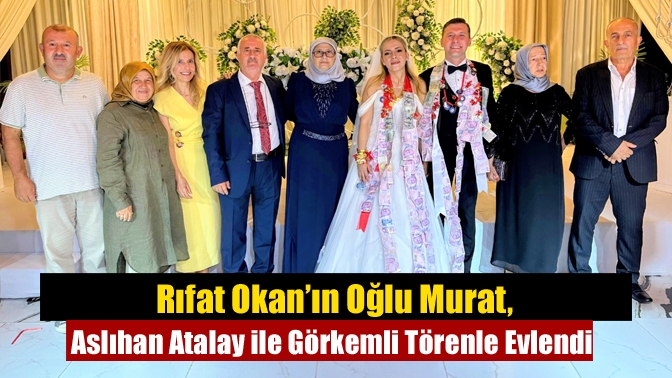Kandıra’da Okan ve Atalay ailelerinin düzenlediği görkemli düğünde Murat ve