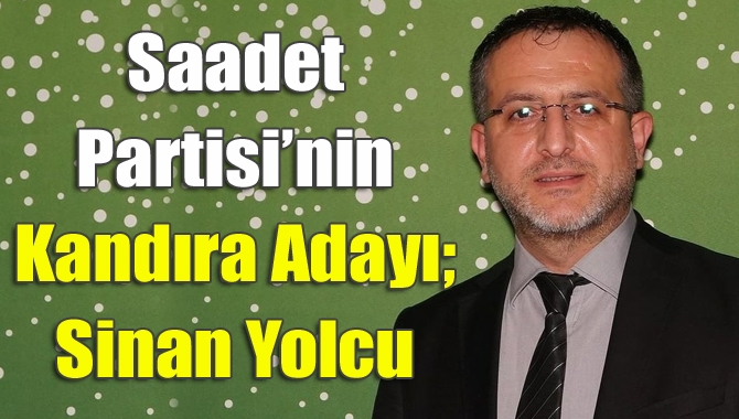 Saadet Partisi Kandıra eski ilçe başkanı Muhammet Yolcu’nun oğlu SP
