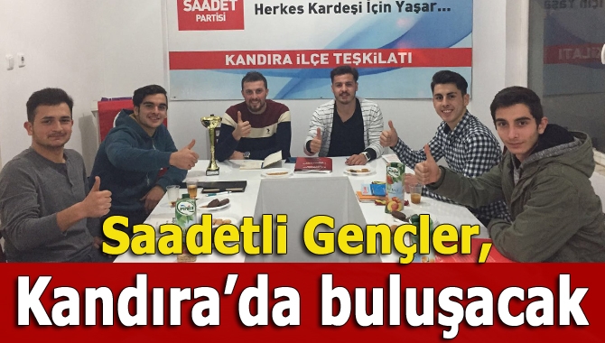 Saadet Partisi Kandıra İlçe Gençlik Kolları, tüm ilçelerin gençlik kollarını