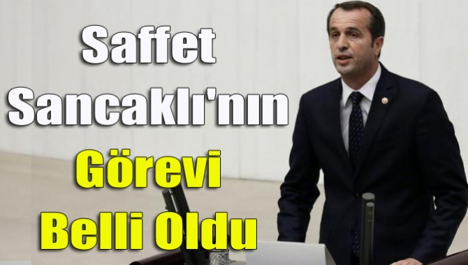 MHP Kocaeli Milletvekili Saffet Sancaklı Milli Savunma Komisyonu'na seçildi.