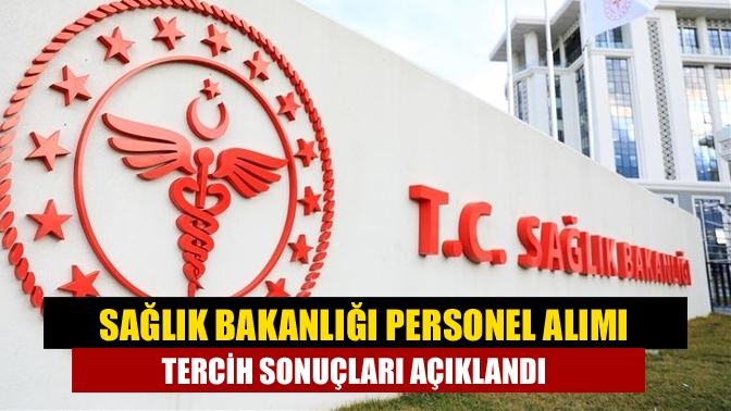Sağlık Bakanlığı 31 bin 183 sözleşmeli personel alımı (KPSS 2022/11)