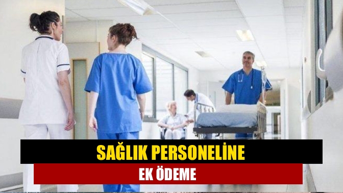 Sağlık personeline döner sermaye ek ödemesi yönetmeliği Resmi Gazete'de yayımlandı.