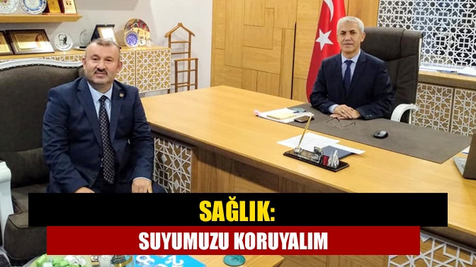 22 Mart Dünya Su Günü dolayısıyla açıklamalarda bulunan İSU Genel